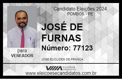 Candidato ZÉ DE FURNAS 2024 - POMBOS - Eleições