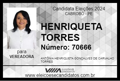 Candidato HENRIQUETA TORRES 2024 - CABROBÓ - Eleições