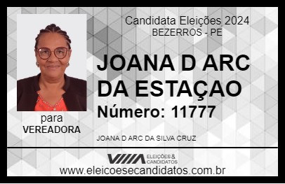 Candidato JOANA D ARC DA ESTAÇAO 2024 - BEZERROS - Eleições