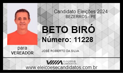 Candidato BETO BIRÓ 2024 - BEZERROS - Eleições