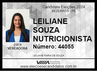 Candidato LEILIANE SOUZA NUTRICIONISTA 2024 - BEZERROS - Eleições