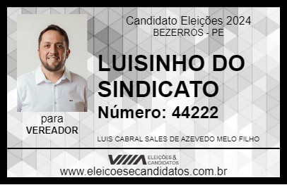 Candidato LUISINHO DO SINDICATO 2024 - BEZERROS - Eleições