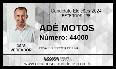 Candidato ADÉ MOTOS 2024 - BEZERROS - Eleições