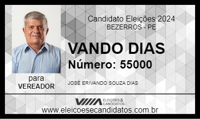 Candidato VANDO DIAS 2024 - BEZERROS - Eleições