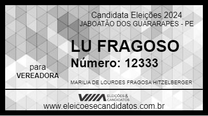 Candidato LU FRAGOSO 2024 - JABOATÃO DOS GUARARAPES - Eleições