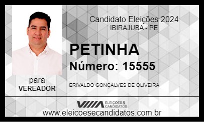 Candidato PETINHA 2024 - IBIRAJUBA - Eleições