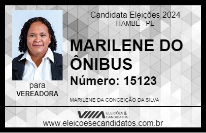 Candidato MARILENE DO ÔNIBUS 2024 - ITAMBÉ - Eleições