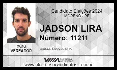 Candidato JADSON LIRA 2024 - MORENO - Eleições