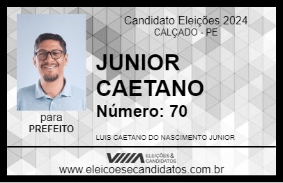 Candidato JUNIOR CAETANO 2024 - CALÇADO - Eleições