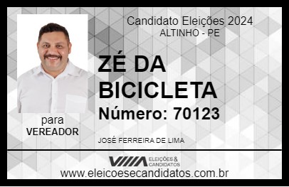 Candidato ZÉ DA BICICLETA 2024 - ALTINHO - Eleições