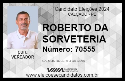 Candidato ROBERTO DA SORVETERIA 2024 - CALÇADO - Eleições