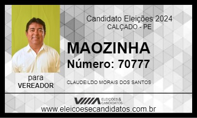 Candidato MAOZINHA 2024 - CALÇADO - Eleições