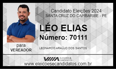 Candidato LÉO ELIAS 2024 - SANTA CRUZ DO CAPIBARIBE - Eleições