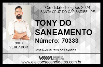 Candidato TONY DO SANEAMENTO  2024 - SANTA CRUZ DO CAPIBARIBE - Eleições