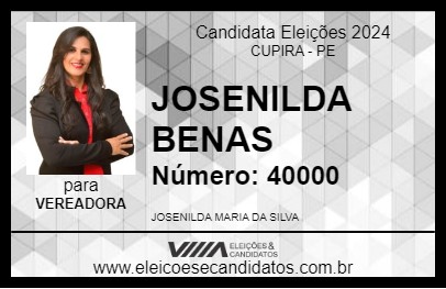 Candidato JOSENILDA BENAS 2024 - CUPIRA - Eleições