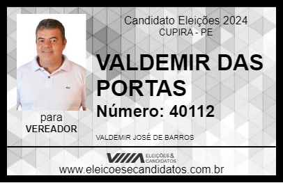 Candidato VALDEMIR DAS PORTAS 2024 - CUPIRA - Eleições