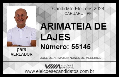 Candidato ARIMATEIA DE LAJES 2024 - CARUARU - Eleições