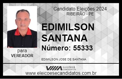 Candidato EDIMILSON SANTANA 2024 - RIBEIRÃO - Eleições