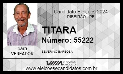 Candidato TITARA 2024 - RIBEIRÃO - Eleições