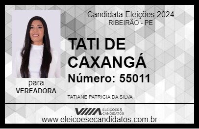 Candidato TATI DE CAXANGÁ 2024 - RIBEIRÃO - Eleições