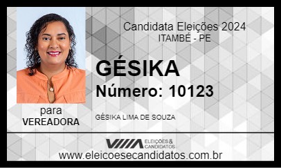 Candidato GESIKA SOUZA 2024 - ITAMBÉ - Eleições