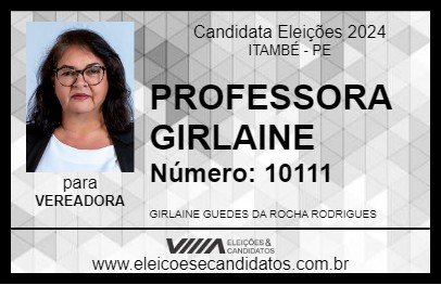 Candidato PROFESSORA GIRLAINE 2024 - ITAMBÉ - Eleições