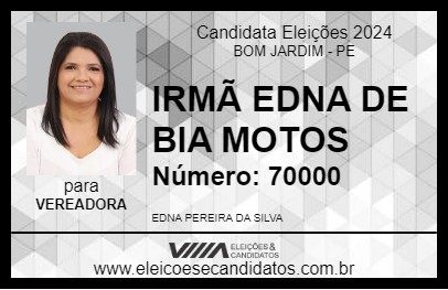 Candidato IRMÃ EDNA DE BIA MOTOS 2024 - BOM JARDIM - Eleições