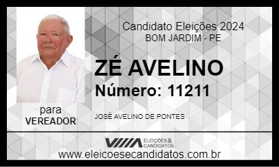 Candidato ZÉ AVELINO 2024 - BOM JARDIM - Eleições