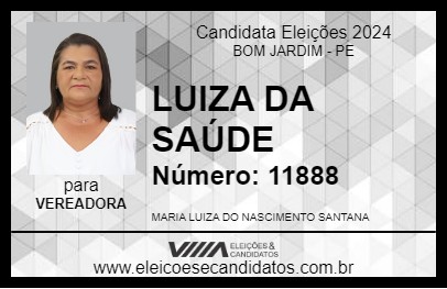 Candidato LUIZA DA SAÚDE 2024 - BOM JARDIM - Eleições