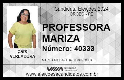 Candidato PROFESSORA MARIZA 2024 - OROBÓ - Eleições