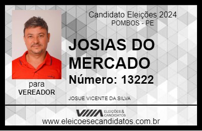 Candidato JOSIAS DO MERCADO 2024 - POMBOS - Eleições