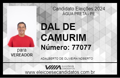 Candidato DAL DE CAMURIM 2024 - ÁGUA PRETA - Eleições