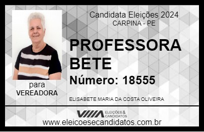 Candidato PROFESSORA BETE 2024 - CARPINA - Eleições