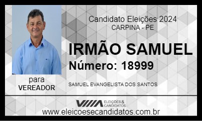 Candidato IRMÃO SAMUEL 2024 - CARPINA - Eleições