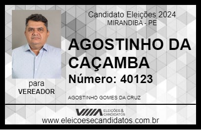 Candidato AGOSTINHO DA CAÇAMBA 2024 - MIRANDIBA - Eleições