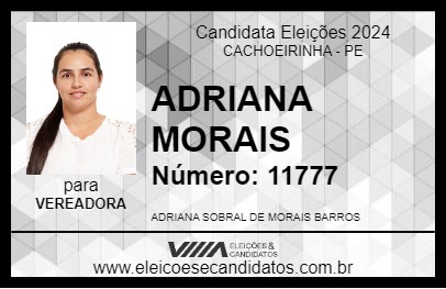 Candidato ADRIANA MORAIS 2024 - CACHOEIRINHA - Eleições