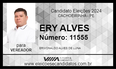 Candidato ERY ALVES 2024 - CACHOEIRINHA - Eleições