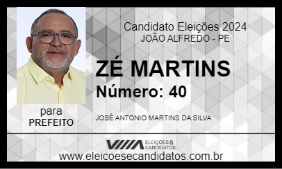 Candidato ZÉ MARTINS 2024 - JOÃO ALFREDO - Eleições