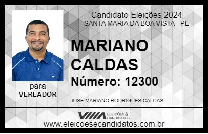 Candidato MARIANO CALDAS 2024 - SANTA MARIA DA BOA VISTA - Eleições