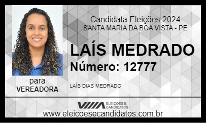 Candidato LAÍS MEDRADO 2024 - SANTA MARIA DA BOA VISTA - Eleições