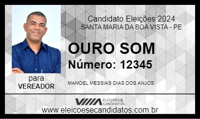 Candidato OURO SOM 2024 - SANTA MARIA DA BOA VISTA - Eleições