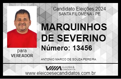 Candidato MARQUINHOS DE SEVERINO 2024 - SANTA FILOMENA - Eleições