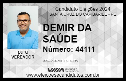 Candidato DEMIR DA SAÚDE 2024 - SANTA CRUZ DO CAPIBARIBE - Eleições