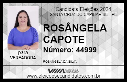 Candidato ROSÂNGELA CAPOTE 2024 - SANTA CRUZ DO CAPIBARIBE - Eleições