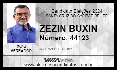 Candidato ZEZIN BUXIN 2024 - SANTA CRUZ DO CAPIBARIBE - Eleições