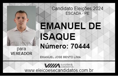 Candidato EMANUEL DE ISAQUE 2024 - ESCADA - Eleições