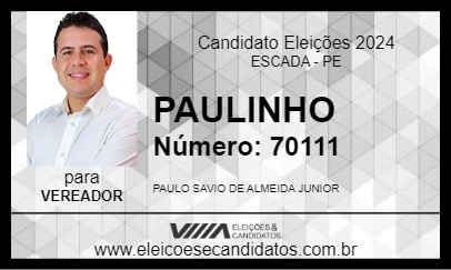 Candidato PAULINHO 2024 - ESCADA - Eleições