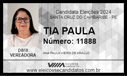 Candidato TIA PAULA 2024 - SANTA CRUZ DO CAPIBARIBE - Eleições