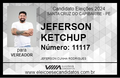 Candidato JEFERSON KETCHUP 2024 - SANTA CRUZ DO CAPIBARIBE - Eleições