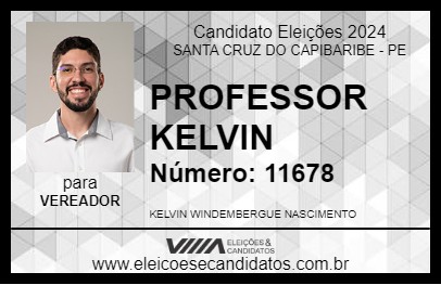 Candidato KELVIN PROFESSOR 2024 - SANTA CRUZ DO CAPIBARIBE - Eleições